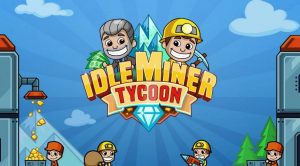Idle Miner Tycoon FAQ