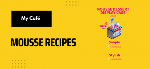 Mousse recipes