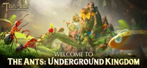 The Ants Underground Kingdom